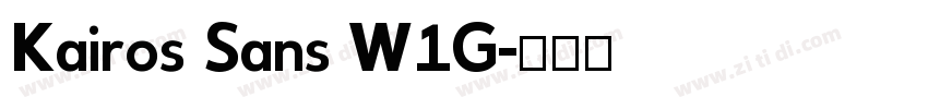 Kairos Sans W1G字体转换
